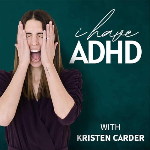 I Have ADHD Podcast cover art