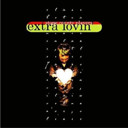 Extra Lovin' [Audio CD] Carl Bastien & The Stone County Players