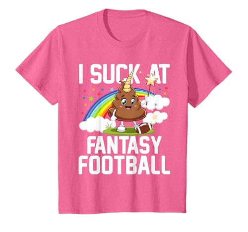 I Suck at Fantasy Football Last Place Fantasy Football Loser T-Shirt