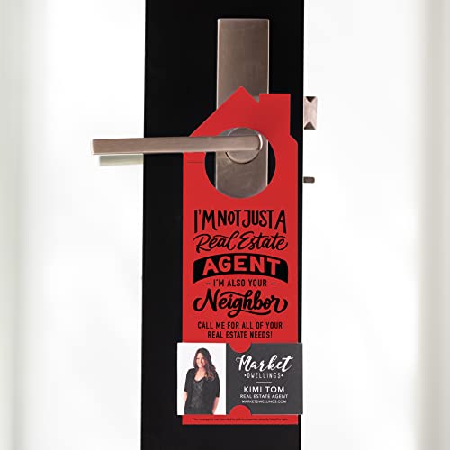 "I'm Not Just A Real Estate Agent, I'm Also Your Neighbor" | Door Hanger | 36-Dh002 #TOP7