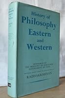 History of Philosophy Eastern and Western: Volume One B0010IKCWC Book Cover
