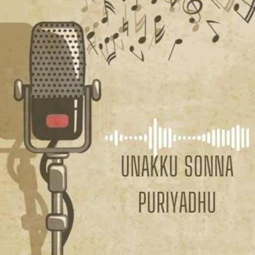 Couverture de Unakku Sonna Puriyadhu!!!!