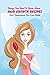 Things You Need To Know About Hair Growth Recipes: Hair Treatments You Can Make: How To Make Hair Growth (English Edition)