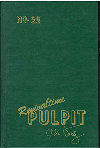 Revivaltime Pulpit 22 B000GJXCGO Book Cover