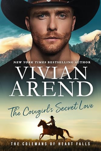 The Cowgirl's Secret Love (The Colemans of Heart Falls Book 2)