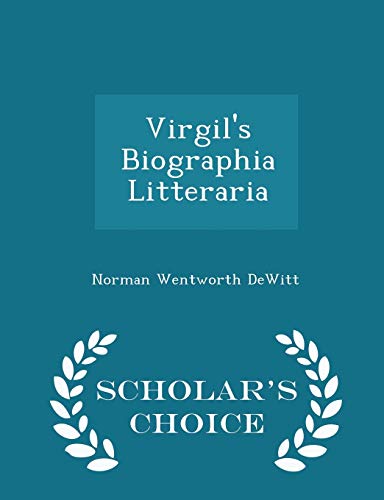 Virgil's Biographia Litteraria - Scholar's Choi... 1296395839 Book Cover