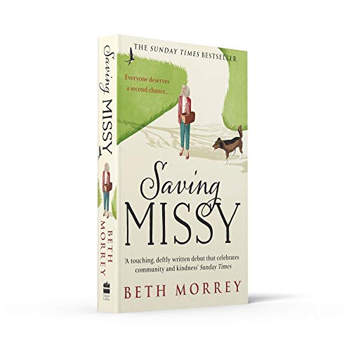 Saving Missy: The Sunday Times bestseller and the most heartwarming debut fiction novel of 2021