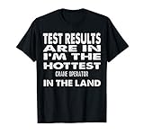 The Hottest Crane Operator In the Land Funny Gift T-Shirt