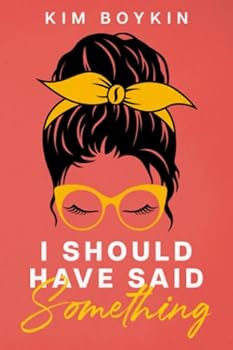 Paperback I Should Have Said Something Book