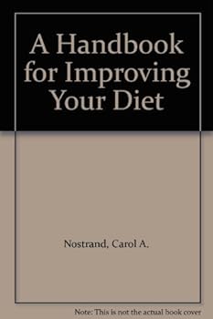 Paperback A Handbook for Improving Your Diet Book