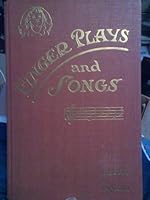 Finger Plays and Songs for Church, Home, and Day Schools B002NSB682 Book Cover