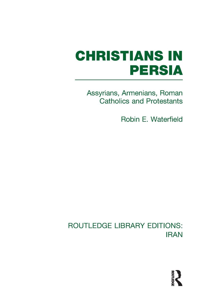 History of Christians in Persia Book