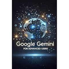 Google Gemini for Advanced Users Audiolibro Por Daniel Fankhauser arte de portada