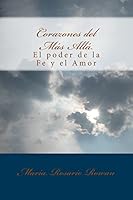 Corazones del Más Allá: El Poder de la Fe y el Amor 1500229857 Book Cover