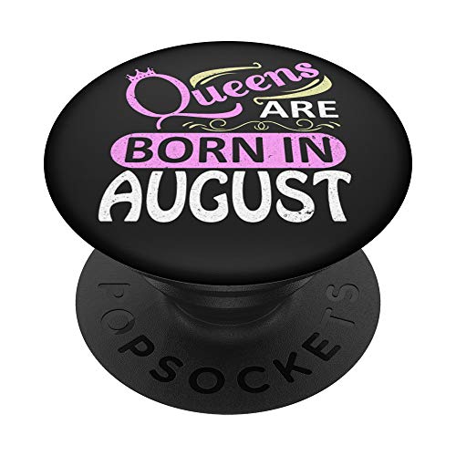 "Ginial Mobile Queens are Born in August, August Girls Rule the World, Happy birthday August gifts f
