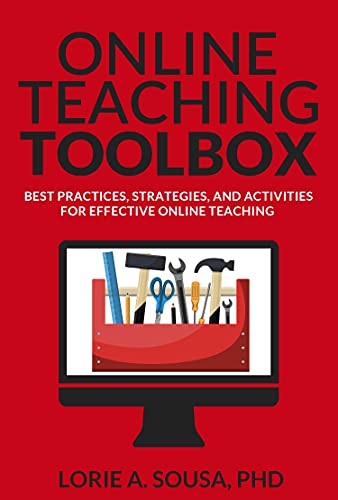 Online Teaching Toolbox: Best Practices and Strategies