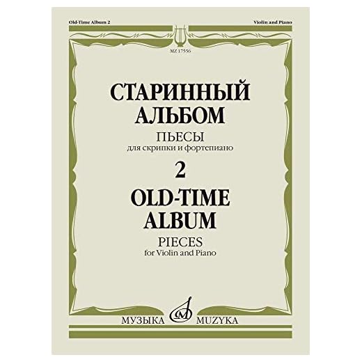 Old-time Album - 2. Pieces for Violin and Piano