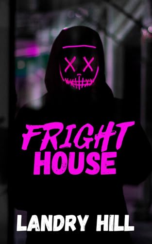Fright House: A Stepbrother Romance (The Fright Series)