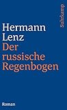 Der russische Regenbogen: Roman (suhrkamp taschenbuch) - Hermann Lenz