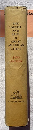 The Death and Life of Great American Cities B00249MU9E Book Cover