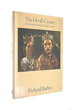Hardcover The Devil's Crown. Henry II, Richard I, John. Book