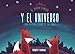 El zorro curioso y el universo. Una historia sobre el Big Bang / Clever Fox's Tales about the Universe (Spanish Edition)