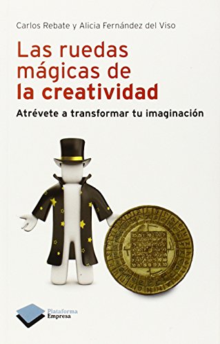 RUEDAS MAGICAS DE LA CREATIVIDAD , LAS (EMPRESA)