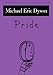 Pride: The Seven Deadly Sins