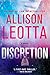 Discretion: A Novel (2) (Anna Curtis Series)