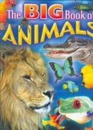 The Big Book of Animals: Amazon.co.uk: 9780709716365: Books