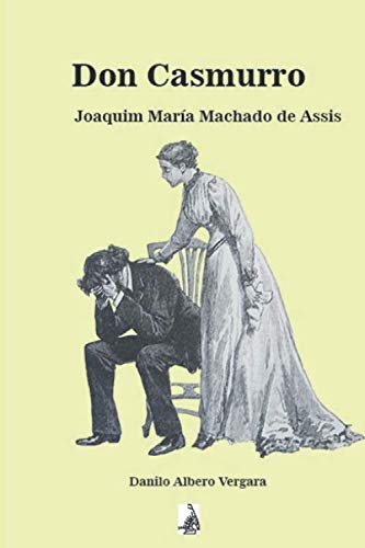 Don Casmurro (Spanish Edition)