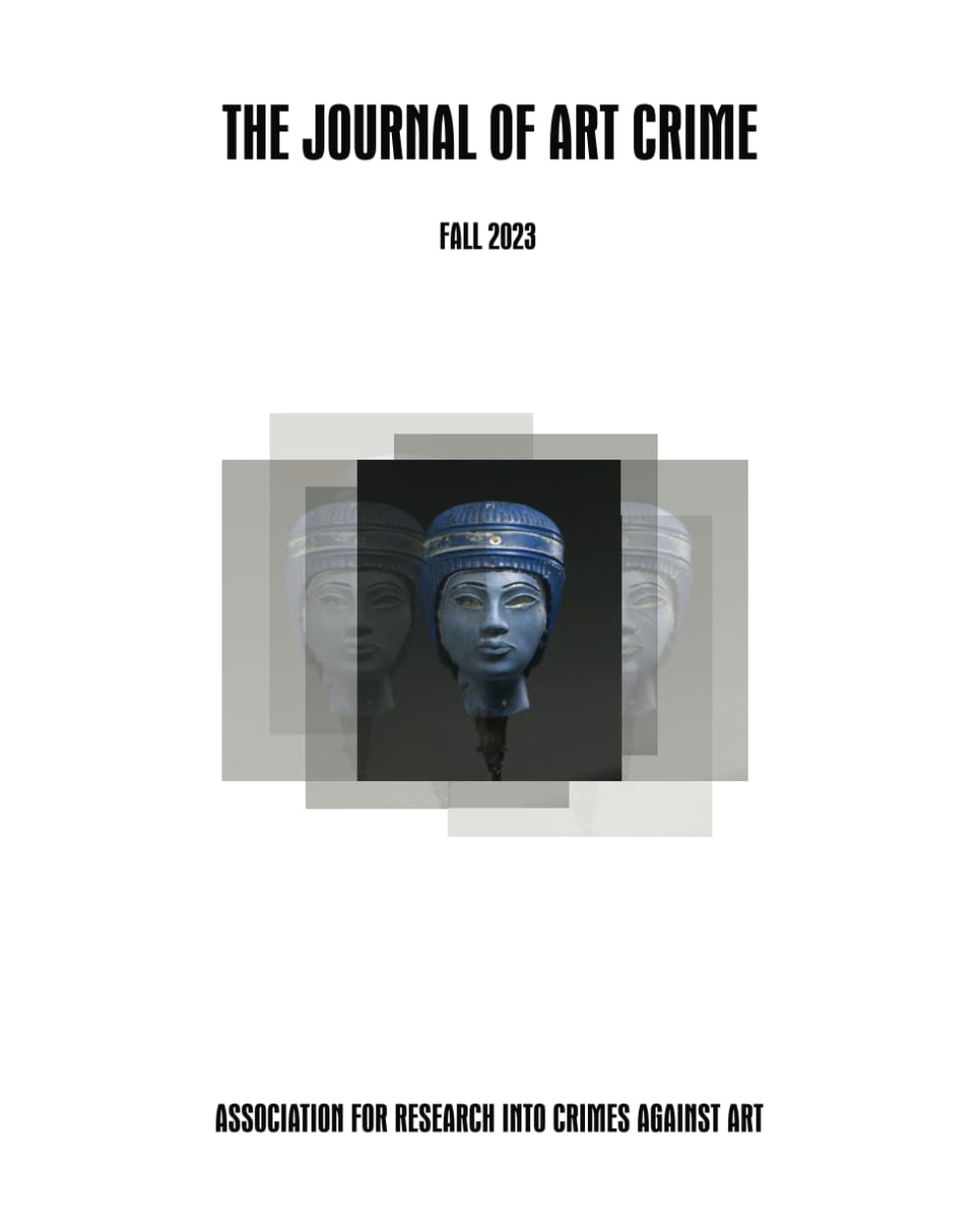 The Journal of Art Crime: Fall/Winter 2023      Paperback – December 12, 2023