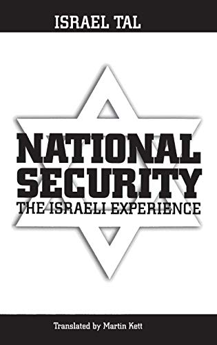 National Security: The Israeli Experience (Praeger Security International) #TOP11