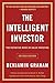 The Intelligent Investor [Paperback] [Jan 01, 2013] Graham, Benjamin