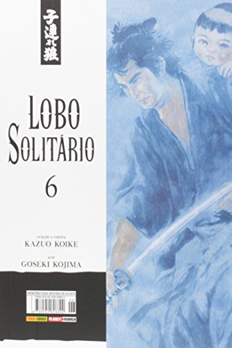 Lobo Solitário - Volume 06