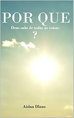 Capa de PORQUÊ DEUS SABE DE TODAS AS COISAS?