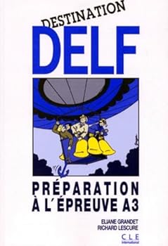 Paperback Préparation à l'épreuve A3 du DELF [French] Book