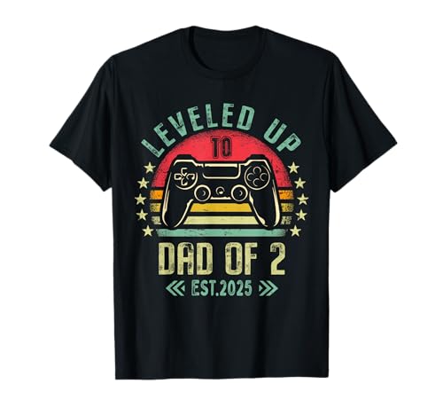 I Leveled Up To Dad of 2 2025 Promoted To Dad Of Two Kids T-Shirt