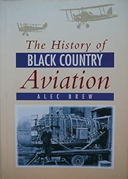 Paperback The History of Black Country Aviation Book