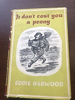 Hardcover It don't cost you a penny Book