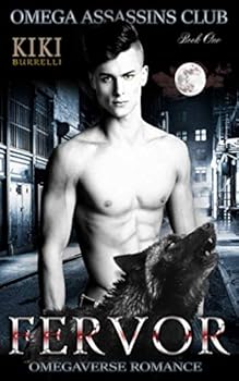 Paperback Fervor: Omega Assassins Club Omegaverse Romance Book One Book