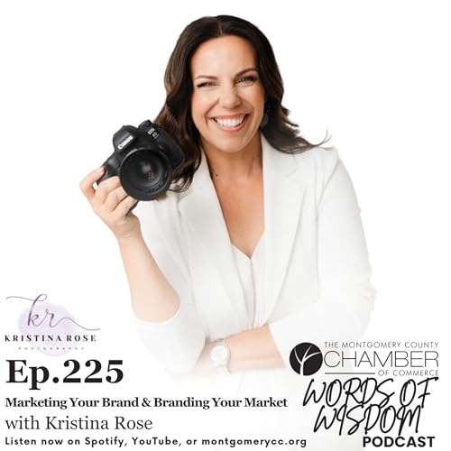 Ep.225: Marketing Your Brand & Branding Your Market w/ Kristina Rose