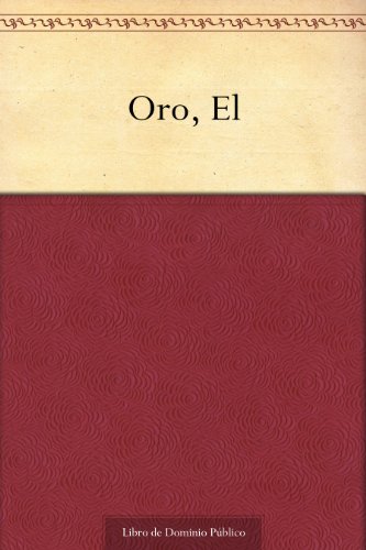 Oro, El