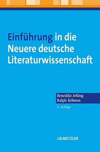 Einführung in die Neuere deutsche Literaturwissenschaft