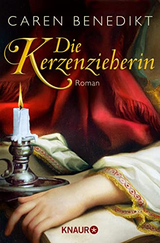 Die Kerzenzieherin: Roman (German Edition)