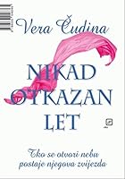 Nikad otkazan let 953304666X Book Cover
