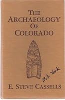 Archaeology of Colorado 0933472765 Book Cover