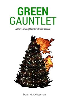 Paperback Green Gauntlet: A Don Lamplighter Christmas Special Book