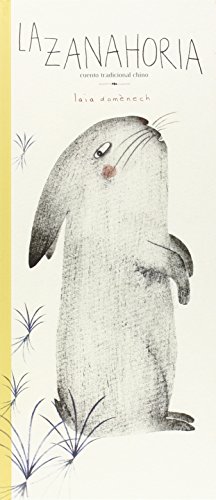 La zanahoria: Cuento tradicional chino (Milratones)