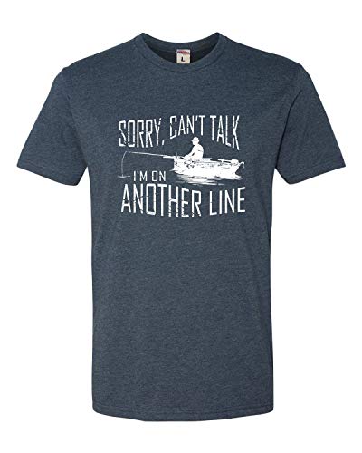 Large Navy Adult Sorry Can't Talk I'm On Another Line Fishing Deluxe T-Shirt